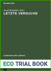 Letzte Versuche (Schriften der Corona, 7) (German Edition)