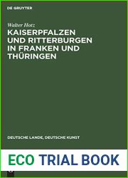 Kaiserpfalzen und Ritterburgen in Franken und Thuringen (Deutsche Lande, Deutsche Kunst) (German Edition)