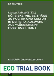 Kurbiskerne. Beitrage zu Politik und Kultur in der BRD. Auswahl aus Kurbiskern , Teil 1