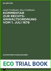 Kommentar zur Rechtsanwaltsordnung vom 1. Juli 1878 (Schweitzers Handausgaben) (German Edition)