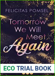 Tomorrow We Will Meet Again