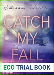 Catch My Fall (Catch Me #1)