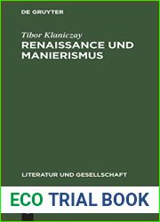 Renaissance und Manierismus: Zum Verhaltnis von Gesellschaftsstruktur, Poetik und Stil (Literatur und Gesellschaft) (German Edition)