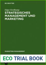 Strategisches Management und Marketing: Markt- und Wettbewerbsanalyse, Strategische Fruhaufklarung, Portfolio-Management (Marketing-Management, 11) (German Edition)