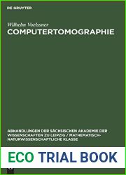 Computertomographie: Eine Ubersicht (Abhandlungen der Sachsischen Akademie der Wissenschaften zu Leipzig Mathematisch-Naturwissenschaftliche Klasse, 55, 2) (German Edition)