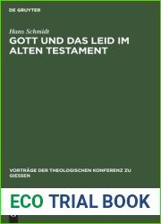 Gott und das Leid im Alten Testament (Vortrage der Theologischen Konferenz zu Giessen, 42) (German Edition)