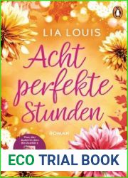 Acht perfekte Stunden