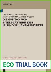 Die Syntax von Titelblattern des 16. und 17. Jahrhunderts (Lingua Historica Germanica, 17) (German Edition)
