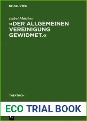 ?der Allgemeinen Vereinigung Gewidmet.?: ?ffentlicher Theaterbau in Deutschland Zwischen Aufkl?rung Und Vorm?rz