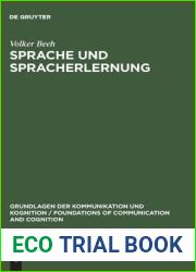 Sprache Und Spracherlernung (Grundlagen der Kommunikation und Kognition Foundations of Communication and Cognition) (German Edition)