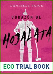 Corazon de hojalata (Dorothy debe morir, #0.4)