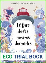 El faro de los amores dormidos