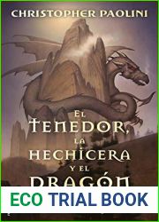 El tenedor, la hechicera y el dragon (Cuentos de Alagaesia, #1)