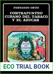 Contrapunteo cubano del tabaco y el azucar