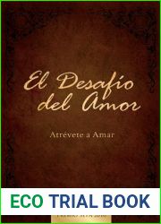 El Desafio del Amor: Atrevete a Amar