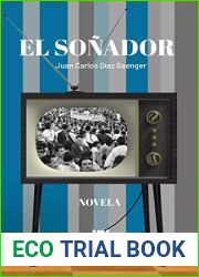 El sonador (Spanish Edition)