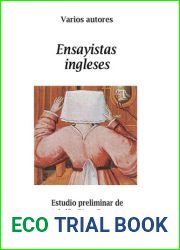 Ensayistas Ingleses (Spanish Edition)