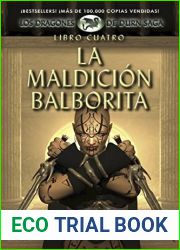 La Maldicion Balborita (Los Dragones de Durn Saga, Libro Cuatro)