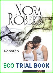 Rebelion: Los MacGregor (Nora Roberts) (Spanish Edition)