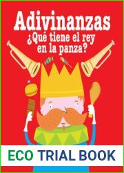 Adivinanzas: Que tiene el rey en la panza (Spanish Edition)