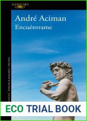 Encuentrame (Call Me By Your Name, #2)