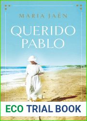 Querido Pablo (Spanish Edition)