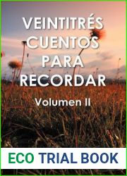 Veintitr S Cuentos Para Recordar: Volumen II (Spanish Edition)