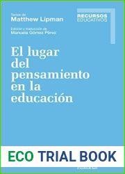 El lugar del pensamiento en la educacion: Textos de Matthew Lipman (Recursos)