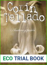 Atadura y pasion (Corin Tellado) (Spanish Edition)
