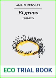 El grupo: 1964-1974