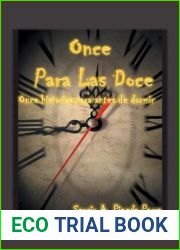 Once Para Las Doce: Once Historias Para Antes De Dormir (Spanish Edition)