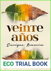 Veinte anos (Spanish Edition)