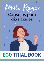 Consejos para dias azules (Ellas, #3)