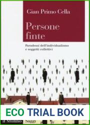 Persone finte. Paradossi dell|individualismo e soggetti collettivi