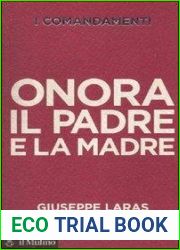 I comandamenti. Onora il padre e la madre