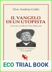 Il vangelo di un utopista