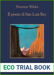 Il ponte di San Luis Rey