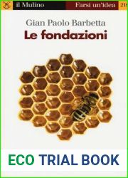 Le fondazioni. Il motore finanziario del terzo settore