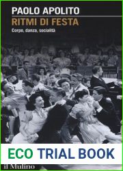 Ritmi di festa. Corpo, danza, socialita
