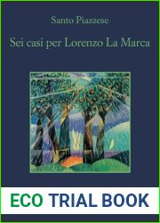 Sei casi per Lorenzo La Marca