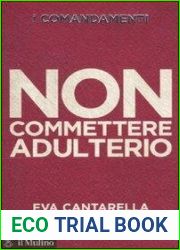 I comandamenti. Non commettere adulterio