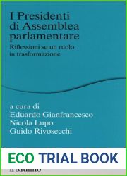 I presidenti di assemblea parlamentare. Riflessioni su un ruolo in trasformazione