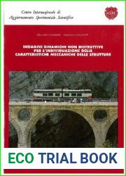 Indagini dinamiche non distruttive per l|individuazione delle caratteristiche meccaniche delle strutture