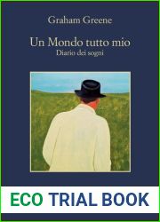 Un mondo tutto mio. Diario dei sogni