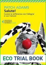 Salute! Curare la sofferenza con l|allegria e con l|amore