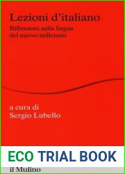 Lezioni d|italiano. Riflessioni sulla lingua del nuovo millennio