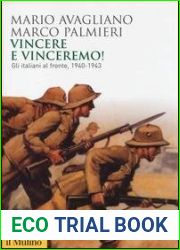 Vincere e vinceremo! Gli italiani al fronte, 1940-1943