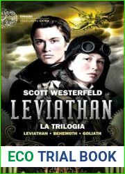 Leviathan. La trilogia: Leviathan-Behemoth-Goliath
