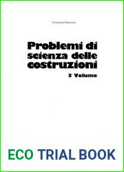 Problemi di Scienza delle Costruzioni Volume III