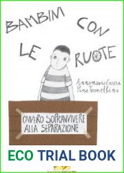 Bambini con le ruote. Ovvero sopravvivere alla separazione